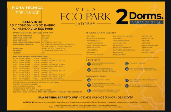 Lançamento Vila Eco Park Jatobás (Munhoz Jr.) Apt na planta 