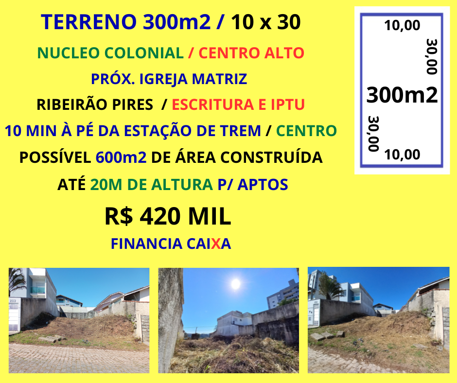 terreno 300m2 10 x 30 centro alto ribeirão pires