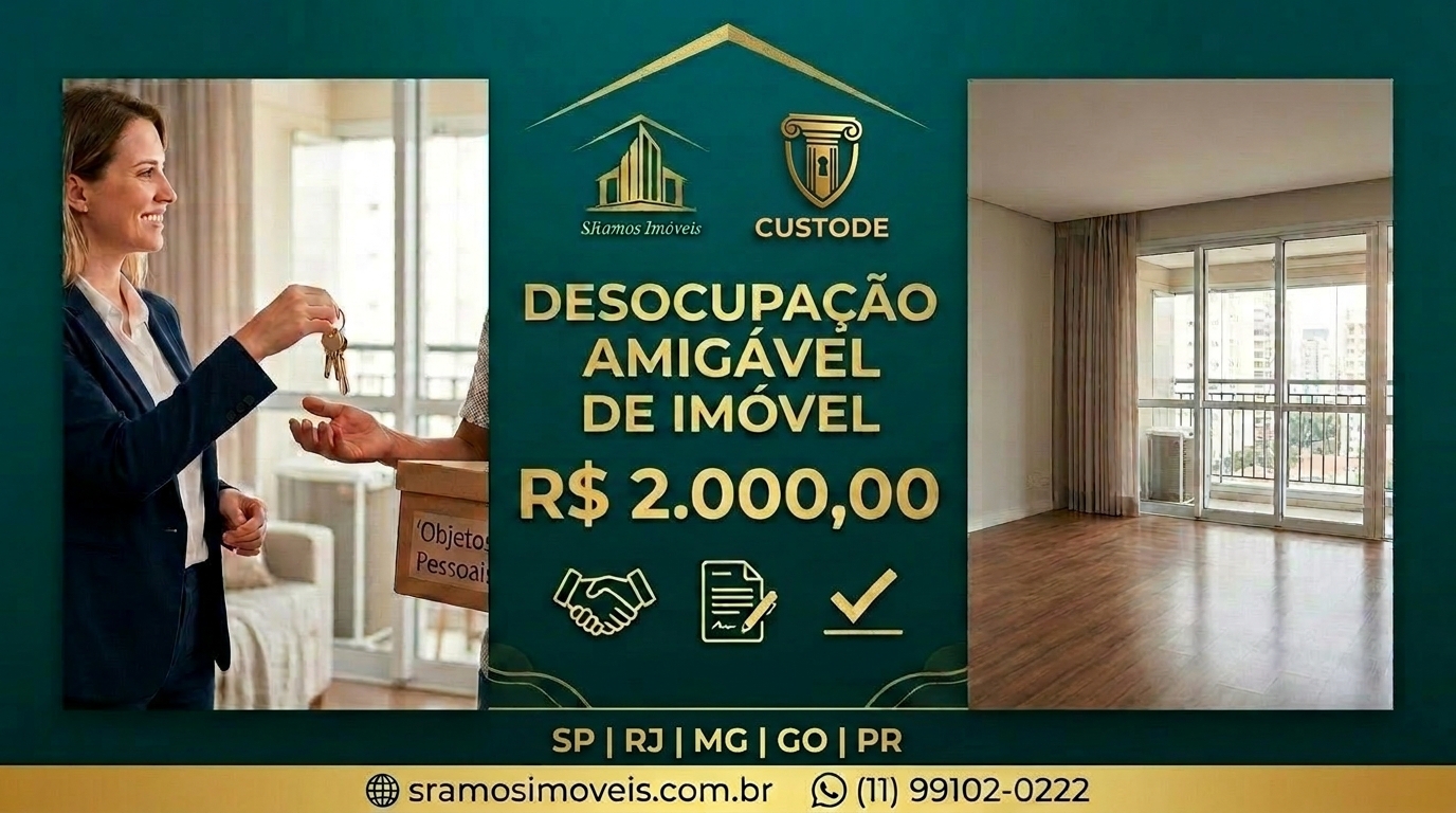 Desocupação Amigável de Imóvel (Pós-Compra-Leilão) – R$ 2.000