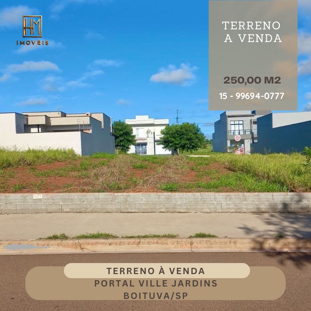 Terreno - Venda, PORTAL VILLE JARDINS, BOITUVA, SP