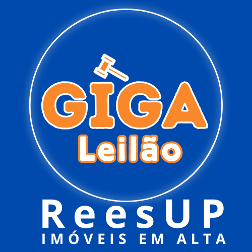 GIGA Leilão - ReesUP Imóveis em alta
