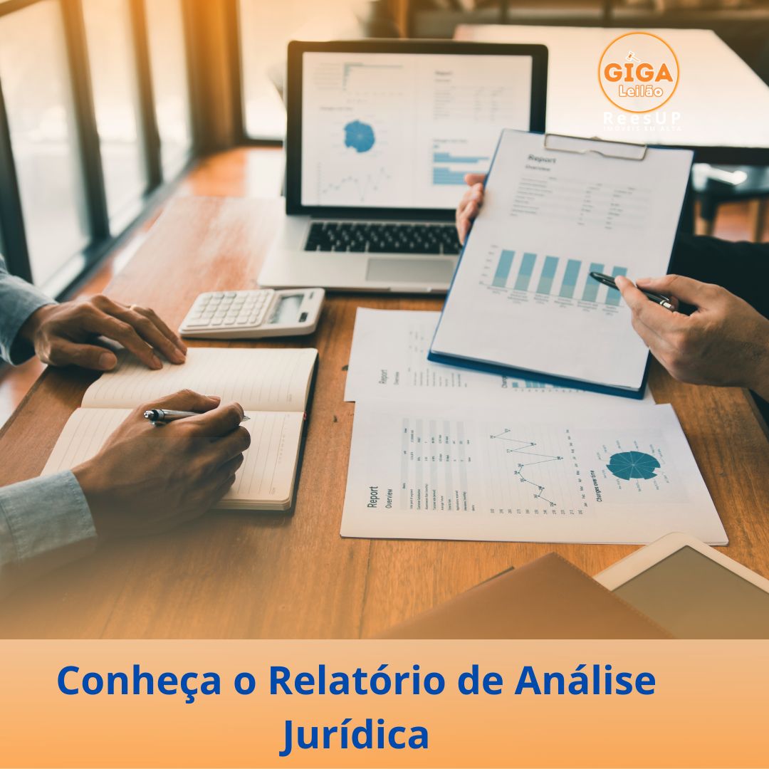 Conheça o Relatório de Análise Jurídica