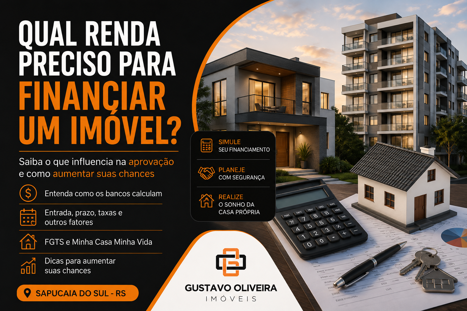 Quanto preciso de renda para financiar um imóvel em Sapucaia do Sul?