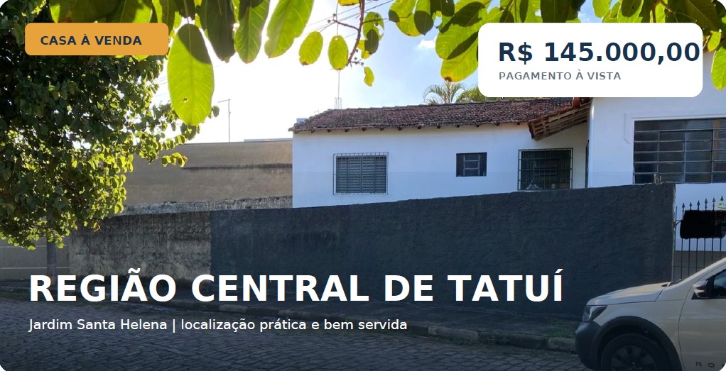 CASA À VENDA NO JARDIM SANTA HELENA – TATUÍ/SP