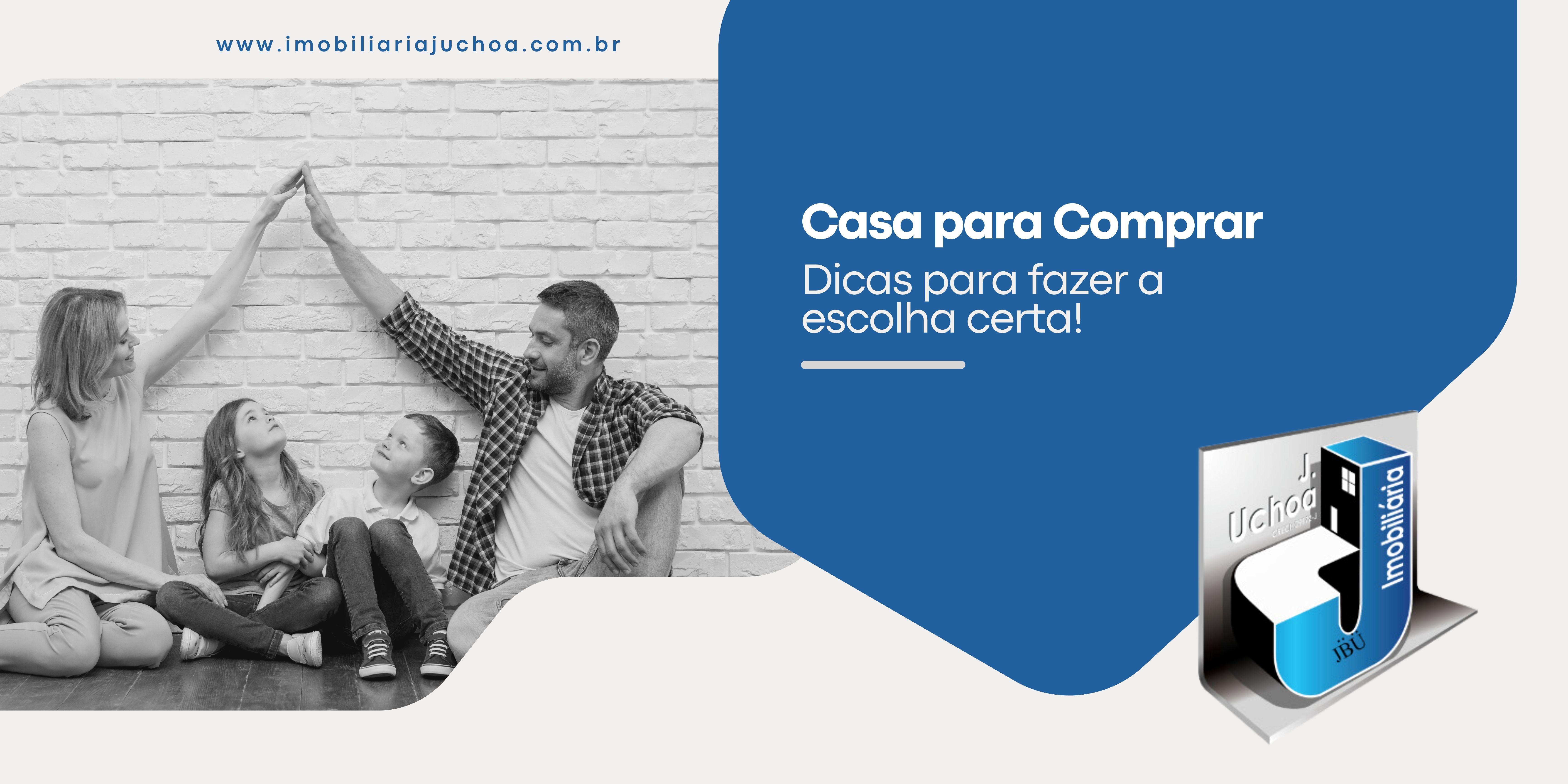 Casa para comprar: dicas para fazer a escolha certa!